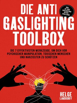 cover image of Die Anti Gaslighting Toolbox